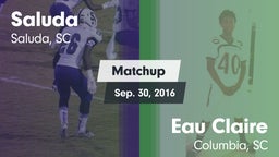 Matchup: Saluda vs. Eau Claire  2016