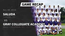 Recap: Saluda  vs. Gray Collegiate Academy 2016