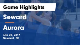 Seward  vs Aurora  Game Highlights - Jan 20, 2017