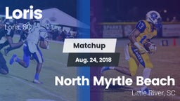 Matchup: Loris vs. North Myrtle Beach  2018