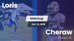 Matchup: Loris vs. Cheraw  2018