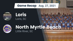 Recap: Loris  vs. North Myrtle Beach  2021