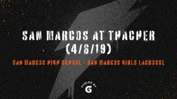 San Marcos girls lacrosse highlights San Marcos At Thacher (4/6/19)