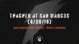 San Marcos girls lacrosse highlights Thacher At San Marcos (4/30/19)