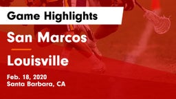 San Marcos  vs Louisville Game Highlights - Feb. 18, 2020