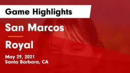 San Marcos  vs Royal  Game Highlights - May 29, 2021