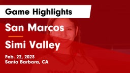 San Marcos  vs Simi Valley  Game Highlights - Feb. 22, 2023