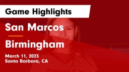 San Marcos  vs Birmingham Game Highlights - March 11, 2023