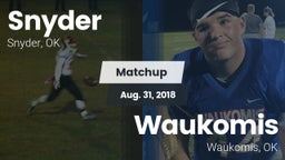 Matchup: Snyder vs. Waukomis  2018