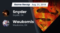 Recap: Snyder  vs. Waukomis  2018