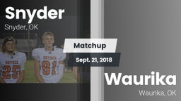 Matchup: Snyder vs. Waurika  2018