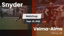 Matchup: Snyder vs. Velma-Alma  2020