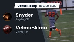 Recap: Snyder  vs. Velma-Alma  2020
