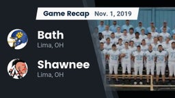 Recap: Bath  vs. Shawnee  2019