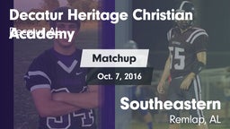 Matchup: Decatur Heritage Chr vs. Southeastern  2016
