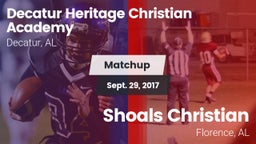 Matchup: Decatur Heritage Chr vs. Shoals Christian  2017