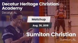 Matchup: Decatur Heritage Chr vs. Sumiton Christian  2019