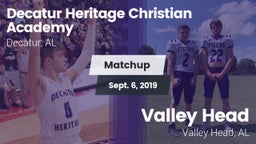 Matchup: Decatur Heritage Chr vs. Valley Head  2019