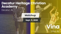 Matchup: Decatur Heritage Chr vs. Vina  2020