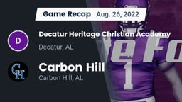 Recap: Decatur Heritage Christian Academy  vs. Carbon Hill  2022