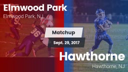 Matchup: Elmwood Park vs. Hawthorne  2017