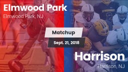 Matchup: Elmwood Park vs. Harrison  2018