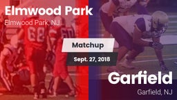 Matchup: Elmwood Park vs. Garfield  2018