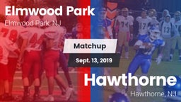 Matchup: Elmwood Park vs. Hawthorne  2019