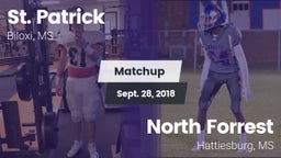 Matchup: St. Patrick vs. North Forrest  2018
