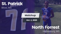 Matchup: St. Patrick vs. North Forrest  2020