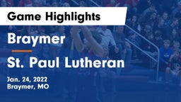 Braymer  vs St. Paul Lutheran  Game Highlights - Jan. 24, 2022