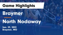 Braymer  vs North Nodaway  Game Highlights - Jan. 29, 2022