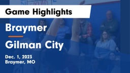 Braymer  vs Gilman City  Game Highlights - Dec. 1, 2023