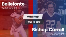 Matchup: Bellefonte vs. Bishop Carroll  2019