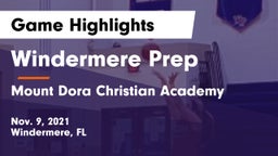 Windermere Prep  vs Mount Dora Christian Academy Game Highlights - Nov. 9, 2021