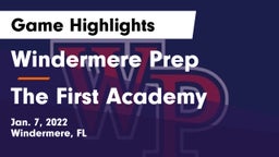 Windermere Prep  vs The First Academy Game Highlights - Jan. 7, 2022