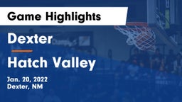Dexter  vs Hatch Valley  Game Highlights - Jan. 20, 2022