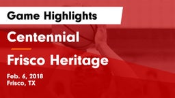 Centennial  vs Frisco Heritage  Game Highlights - Feb. 6, 2018