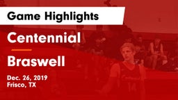 Centennial  vs Braswell  Game Highlights - Dec. 26, 2019