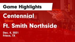 Centennial  vs Ft. Smith Northside Game Highlights - Dec. 4, 2021