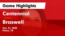 Centennial  vs Braswell  Game Highlights - Oct. 31, 2020