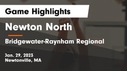 Newton North  vs Bridgewater-Raynham Regional  Game Highlights - Jan. 29, 2023