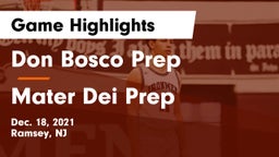 Don Bosco Prep  vs Mater Dei Prep Game Highlights - Dec. 18, 2021