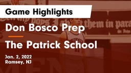 Don Bosco Prep  vs The Patrick School Game Highlights - Jan. 2, 2022