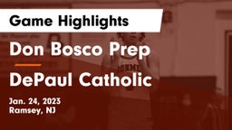 Don Bosco Prep  vs DePaul Catholic  Game Highlights - Jan. 24, 2023