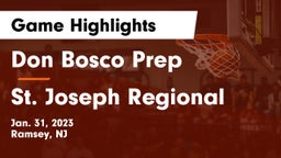 Don Bosco Prep  vs St. Joseph Regional  Game Highlights - Jan. 31, 2023