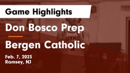 Don Bosco Prep  vs Bergen Catholic  Game Highlights - Feb. 7, 2023