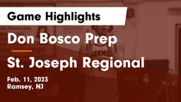 Don Bosco Prep  vs St. Joseph Regional  Game Highlights - Feb. 11, 2023