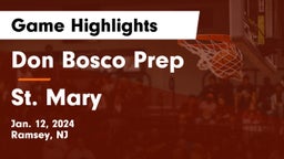 Don Bosco Prep  vs St. Mary  Game Highlights - Jan. 12, 2024