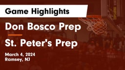 Don Bosco Prep  vs St. Peter's Prep  Game Highlights - March 4, 2024